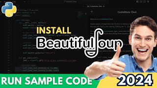 How to Install BeautifulSoup BS4 in Python 312 2024 [upl. by Kolb]