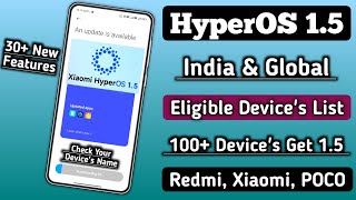 Xiaomi HyperOS 15 India amp Global Update 100 Eligible Devices List Release amp Top 30 New Features [upl. by Ettevy807]