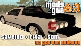 GTASA  Vw Saveiro G5 Cabine Simples  Fixa  Som [upl. by Hahnert]