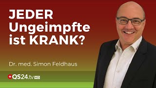 Die neue Krankheit “Fehlende Immunität durch Impfung”  Dr med Simon Feldhaus  QS24 [upl. by Noynek899]