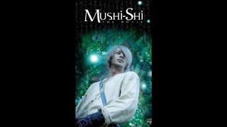 Mushishi Live Action Eng Sub [upl. by Abas297]