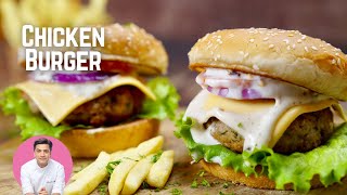 Juicy Chicken Burger Recipe  चिकन बर्गर  Chef Kunal Kapur Snacks Recipe  Ramadan Special  Iftar [upl. by Hedva239]