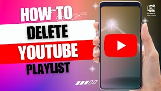 How to Delete Playlist on YouTube in 2024 Easy [upl. by Ytisahc112]