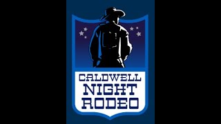 Caldwell Night Rodeo 2024100th Anniversary [upl. by Lister]