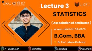 3 Stats  Association of Attributes Lec 3 BComBBAMBA [upl. by Jaymie753]