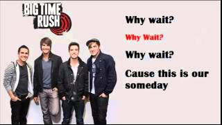 This is Our Someday  Big Time Rush Lyrics [upl. by Adelbert]