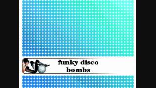 funky disco bombsvolume 1 [upl. by Appilihp]