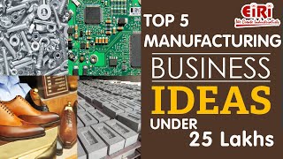 Best Manufacturing Business to Start with 25 Lakhs Investment [upl. by Ahsietal691]