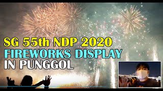 SG55th NDP 2020  Fireworks Display in Punggol [upl. by Takeshi379]