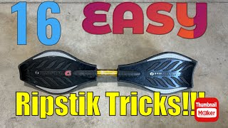 16 Easy Ripstik Caster Board Tricks 2023 [upl. by Nalyr165]