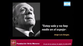 Frases de Grandes Personajes  Borges01 [upl. by Annocahs389]