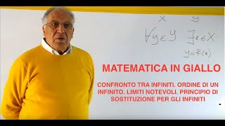 CONFRONTO TRA INFINITIORDINE DI INFINITOPRINCIPIO DI SOSTITUZIONE MATEMATICA IN GIALLO [upl. by Hedaza]