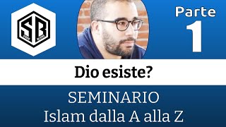 Dio esiste Islam dalla A alla Z puntata 1 [upl. by Ranzini]