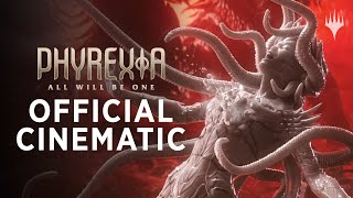 Phyrexia All Will Be One  Official Cinematic Trailer [upl. by Llenwahs]