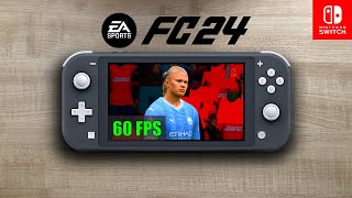 EA Sports FC 24  60 FPS  Nintendo Switch Lite Gameplay [upl. by Lrad]