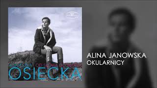 Alina Janowska  Okularnicy Official Audio [upl. by Naoh]