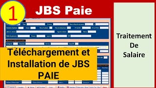 1 Traitement des Salaires Darija  Télécharger et Installer JBS Paie [upl. by Ailhat]