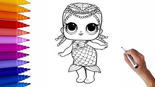 How to draw Merbaby  Lol surprise Doll  Drawing and coloring for kids [upl. by Hteik624]