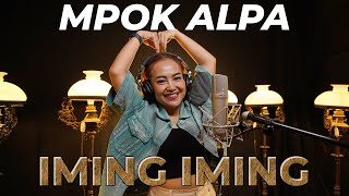 MPOK ALPA  Iming Iming Rita Sugiarto Cover [upl. by Alokin]