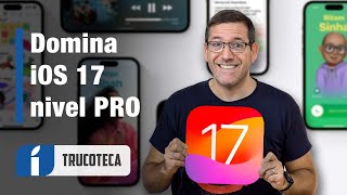 iOS 17 y las 50 novedades y TRUCOS POCO CONOCIDOS que mejorarán tu iPhone [upl. by Arlena]