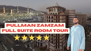 5 STAR PULLMAN ZAMZAM HOTEL NEAR AL HARAM MEDINA  ROOM TOUR  3 MINS WALK TO HARAM IN MEDINA [upl. by Lipps888]