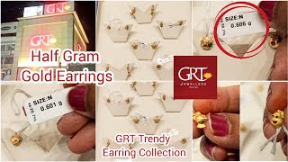 GRT Half Gram Gold Earrings Collections  06 Grams Earrings GRT Trendy Earrings Collections  GRT [upl. by Oniuqa]