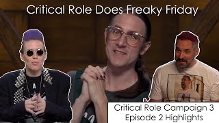 Critical Role Does Freaky Friday  Critical Role Episode 2 Highlights  Trial by Firelight [upl. by Jerald]