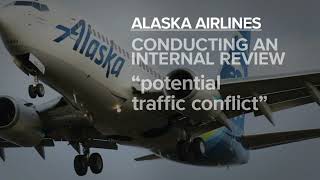 FAA investigating possible close call between Alaska Airlines SkyWest [upl. by Lachlan]