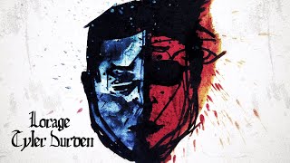 Lorage  Tyler Durden Audio [upl. by Alexandria]