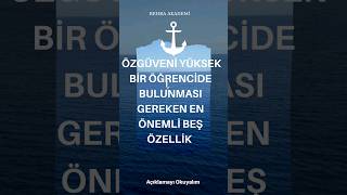 Özgüveni yüksek bir öğrencide bulunması gereken özellikleri ogrenelim ayttyt2025mebliseLGS [upl. by Havens]