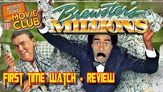 BREWSTERS MILLIONS  RETRO REVIEW 1st Time Watch [upl. by Korns]