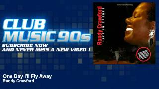 Randy Crawford  One Day Ill Fly Away  ClubMusic90s [upl. by Atinuj330]