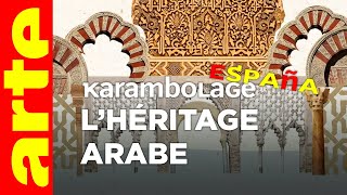 Lhéritage arabe  Karambolage España  ARTE [upl. by Twedy]