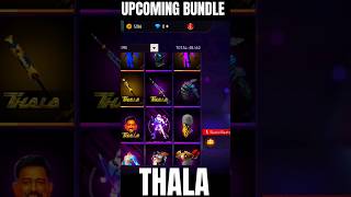 UPCOMING BUNDLE 🔥🔥THALA legends bundlefreefireshortvideo [upl. by Megen]