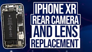 iPhone XR Rear camera and camera lens replacement Detailed [upl. by Nevets]