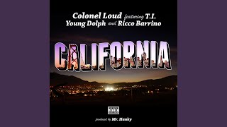 California feat TI Young Dolph amp Ricco Barrino [upl. by Aniteb]