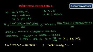 Isótopos Problema 4 masa atómica y abundancia [upl. by Licht820]