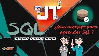 Curso de SQL desde cero 01  ¿Que necesito para aprender Sql [upl. by Nilesoy]