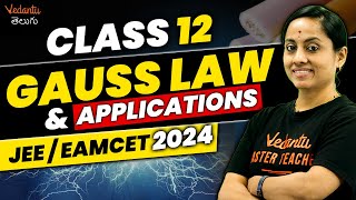 Electric Charges amp Fields  Gauss Law amp Applications  Class 12  JEE 2024  EAMCET 2024  KRD Maam [upl. by Toile607]