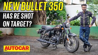 Royal Enfield Bullet 350 review  How close to the Classic  First Ride  Autocar India [upl. by Felicdad523]