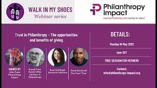 Philanthropy Impacts Walk in my Shoes series Trust Philanthropy  opportunities and benefits [upl. by Anamor]