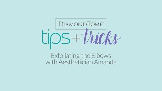 Exfoliation of the Elbows with DiamondTome [upl. by Malachy]