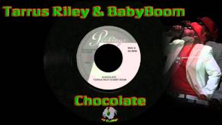 Tarrus Riley amp BabyBoom  Chocolate [upl. by Kris245]