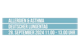 Lungentag 2024 Aktuelle Informationen über Allergien und Asthma für jedermann [upl. by Iver]