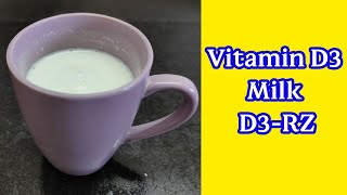 Vitamin D3 Milk  D3RZ Milk  Cholecalciferol Drink  How to Make Vitamin D3 Milk [upl. by Arutnev]