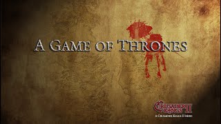 CK2 A Game of Thrones Shattered World Conquest Revamped Episode 10  Marching On [upl. by Omarr860]