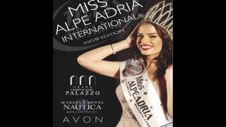 MISS ALPE ADRIA INTERNATIONAL 2016 [upl. by Linc]