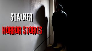 3 Disturbing Stalker Horror Stories [upl. by Eibmab]