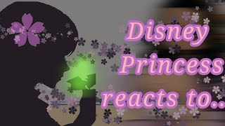 Disney Princess reacts to Isabella encanto [upl. by Nnarual]