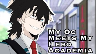 My Oc Micheal Meets My Hero AcademiaMHA 12 [upl. by Errehs]